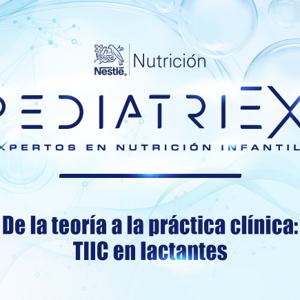 De la teoría a la práctica clínica: TIIC en lactantes